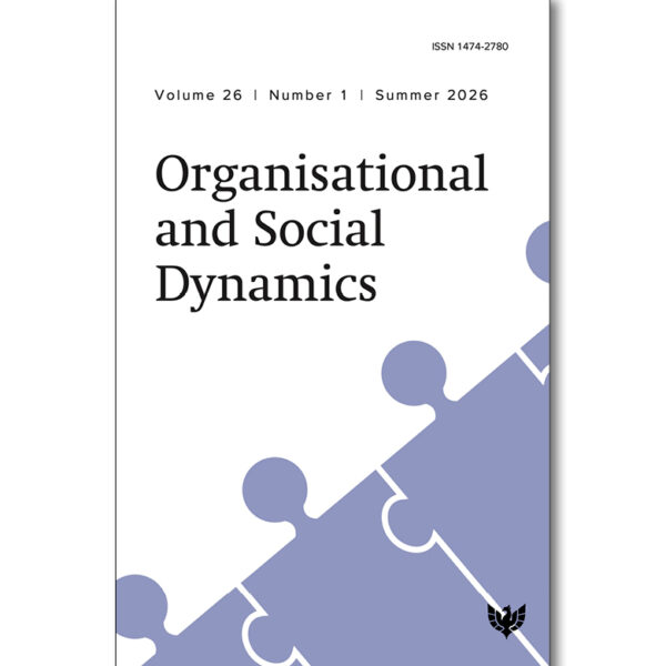 Organisational and Social Dynamics: Volume 26 Number 1